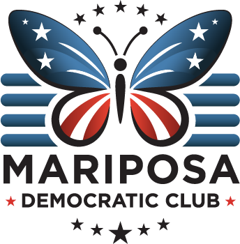 We are the Mariposa Democratic Club
